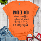 Motherhood Coffee T-Shirt
