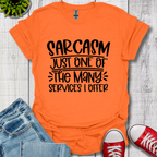 Sarcasm Services T-Shirt