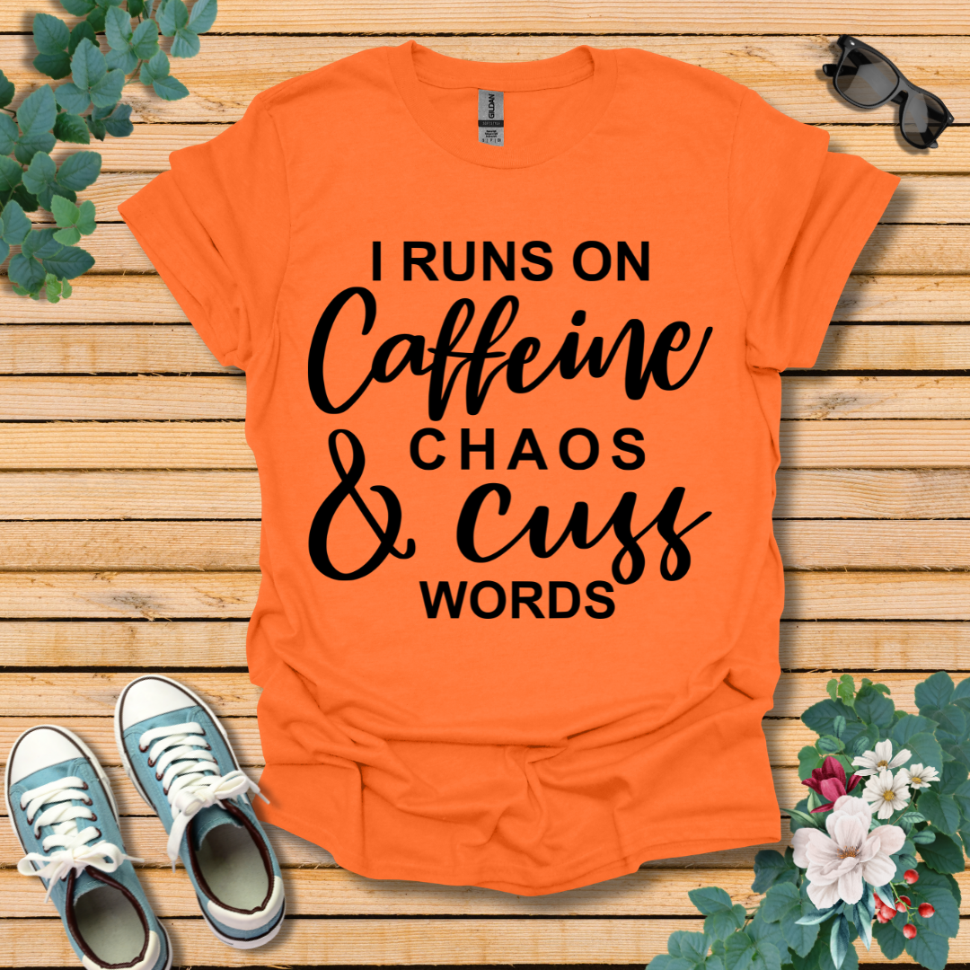 I Runs on Caffeine T-Shirt