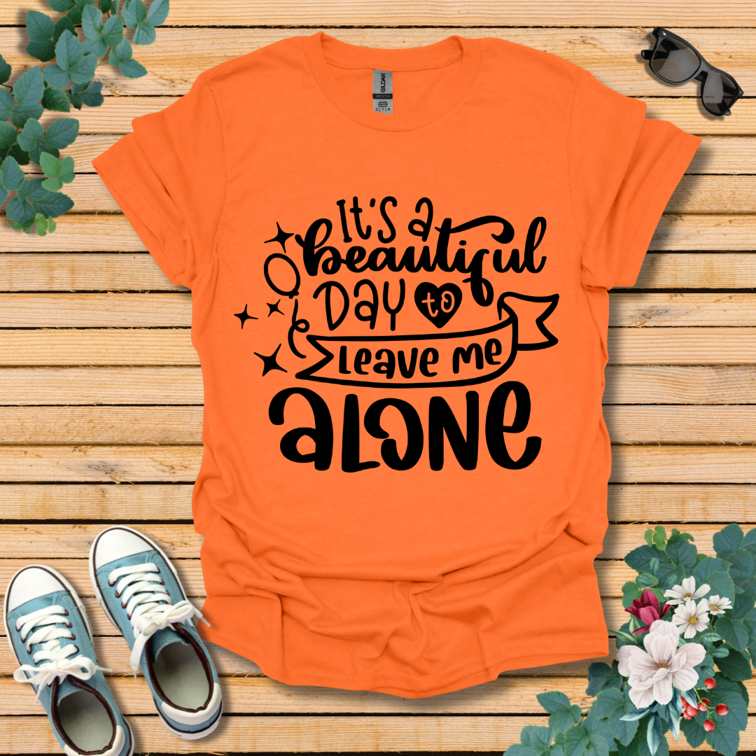 It's A Beautiful Day T-Shirt