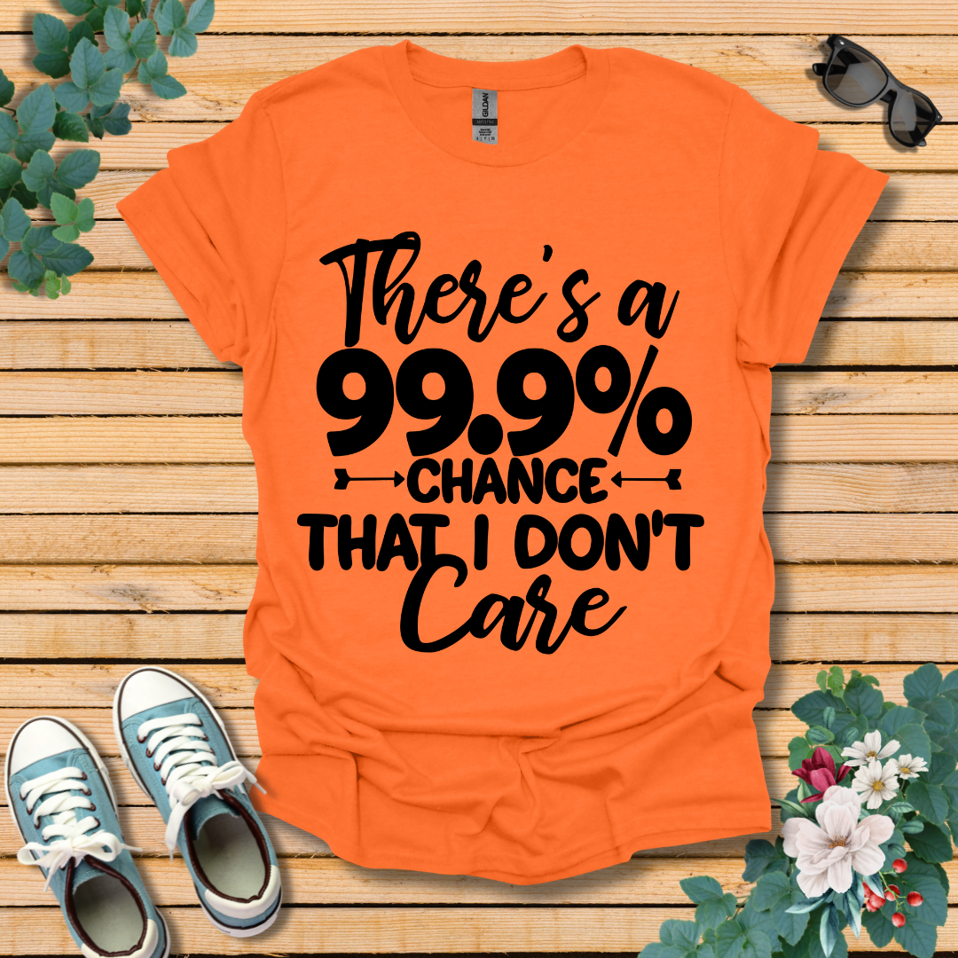 Don't Care T-Shirt