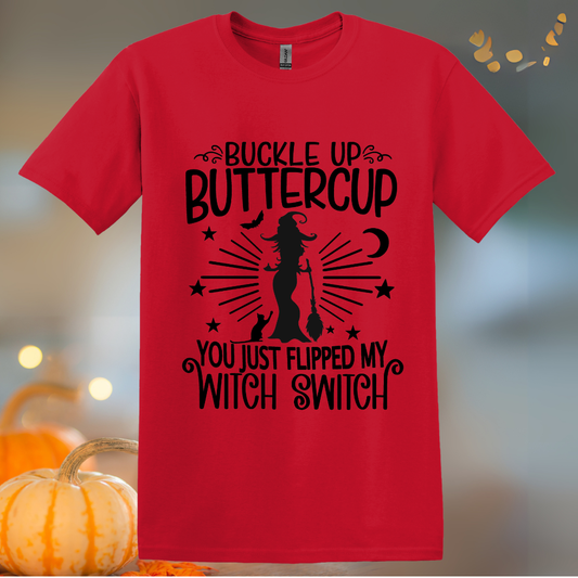 Buckle Up Buttercup Halloween T-Shirt