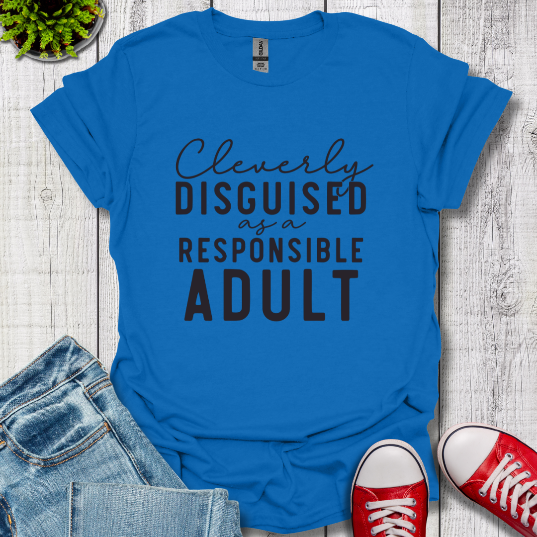 Cleverly Disguised T-Shirt