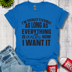 Totally Flexible T-Shirt