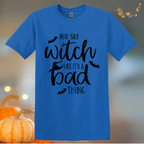 You Say Witch T-Shirt