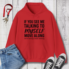 Talking to Myself Hoodie