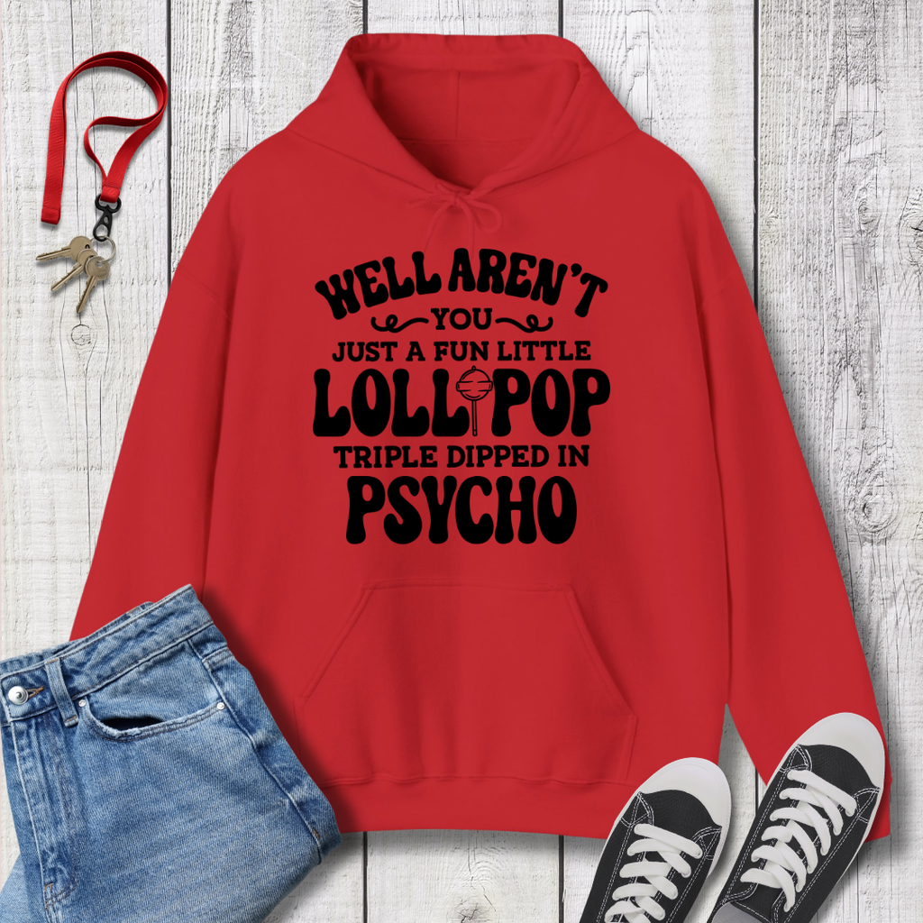 Well Aren't You Hoodie