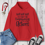 Well Well Well Hoodie