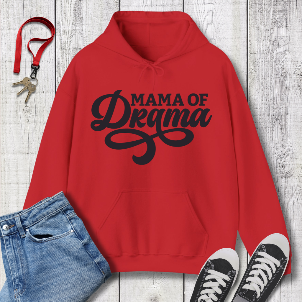 Mama of Drama Hoodie
