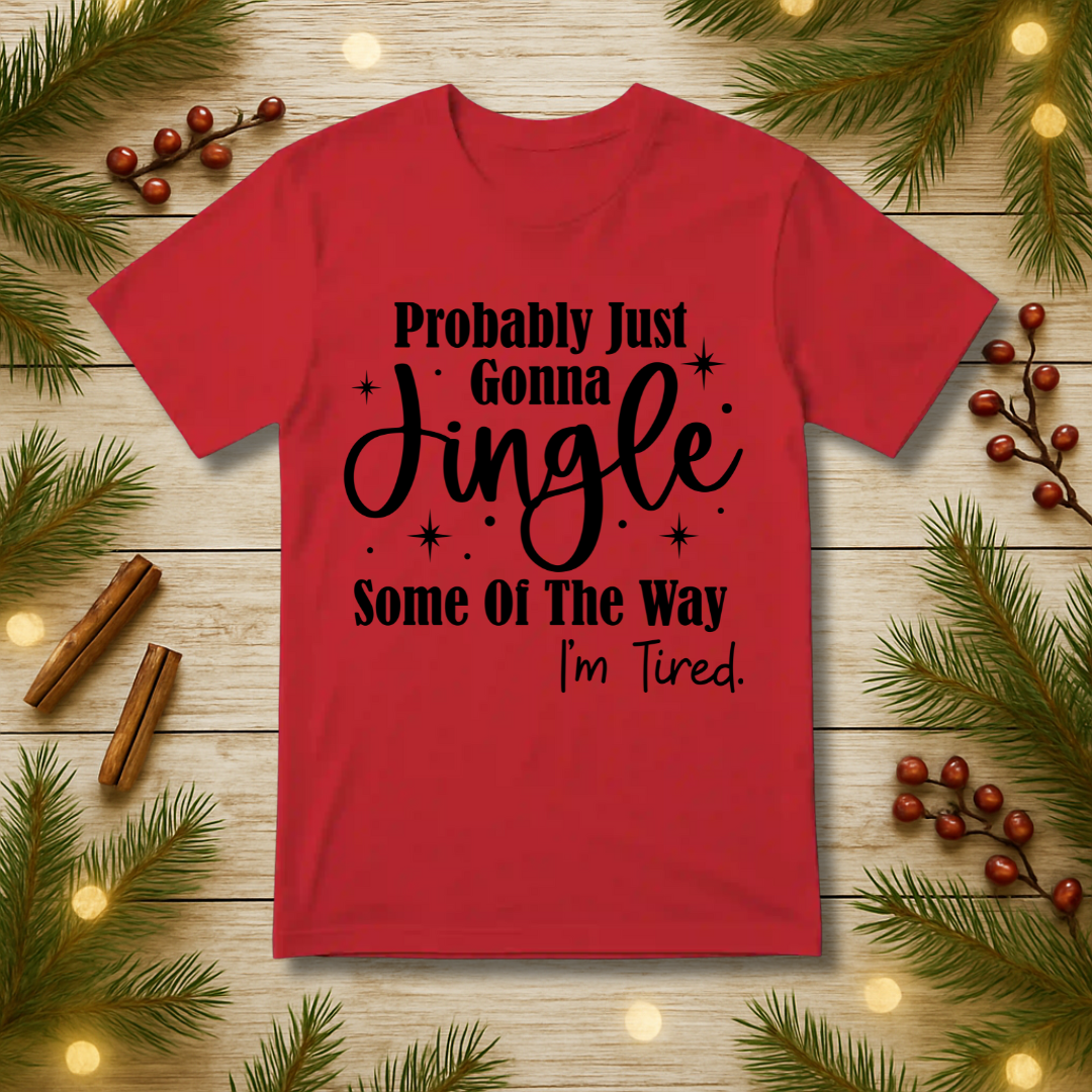 Jingle Some of the Way T-Shirt