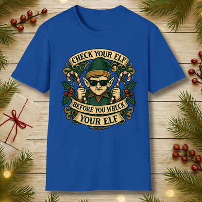 Check your Elf T-Shirt