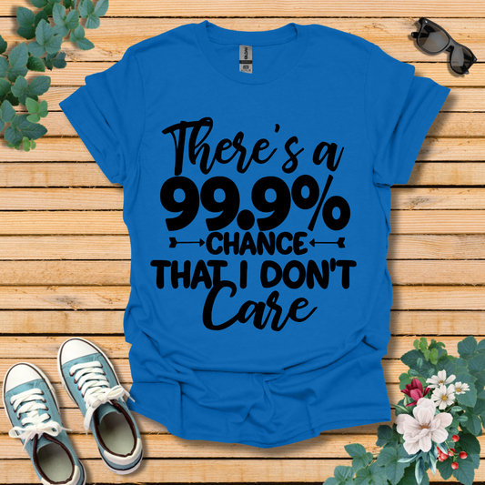 Don't Care T-Shirt