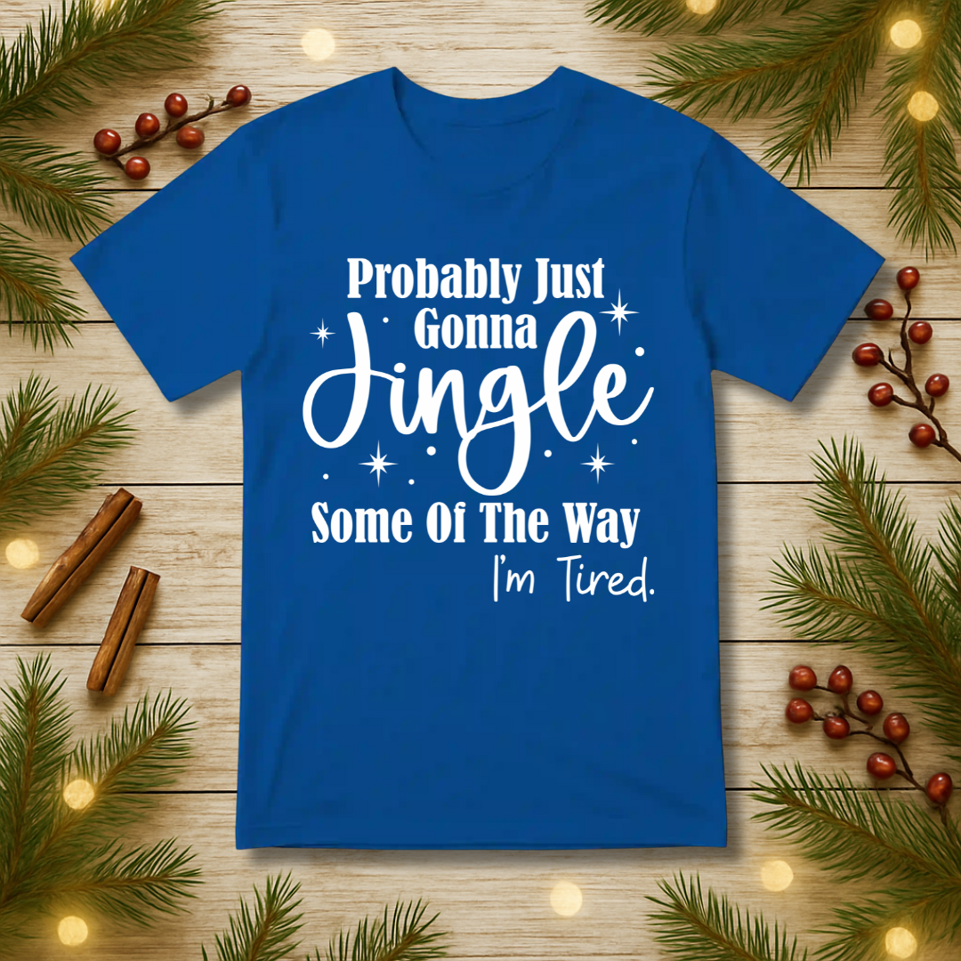 Jingle Some of the Way T-Shirt
