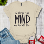 Losing My Mind T-Shirt
