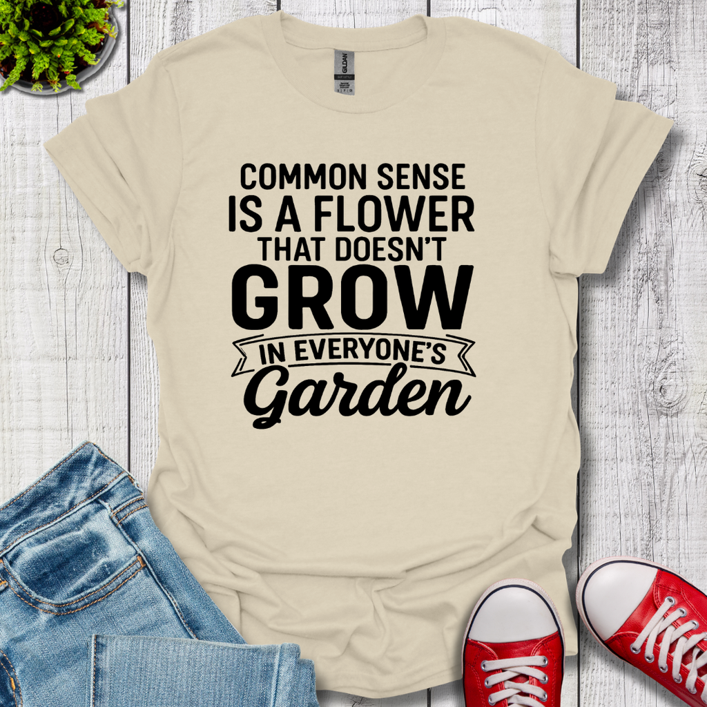 Common Sense Garden T-Shirt