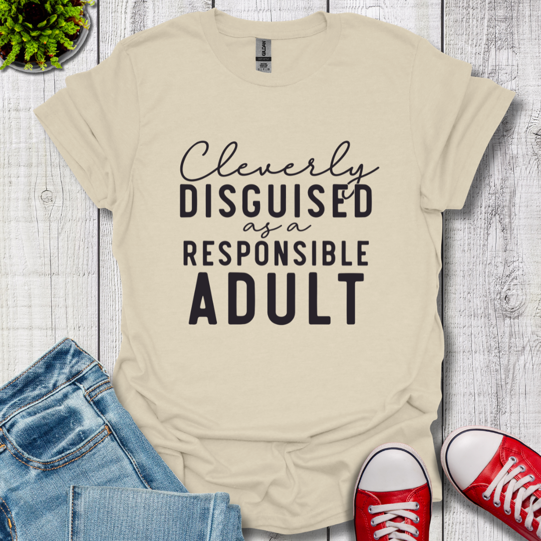 Cleverly Disguised T-Shirt