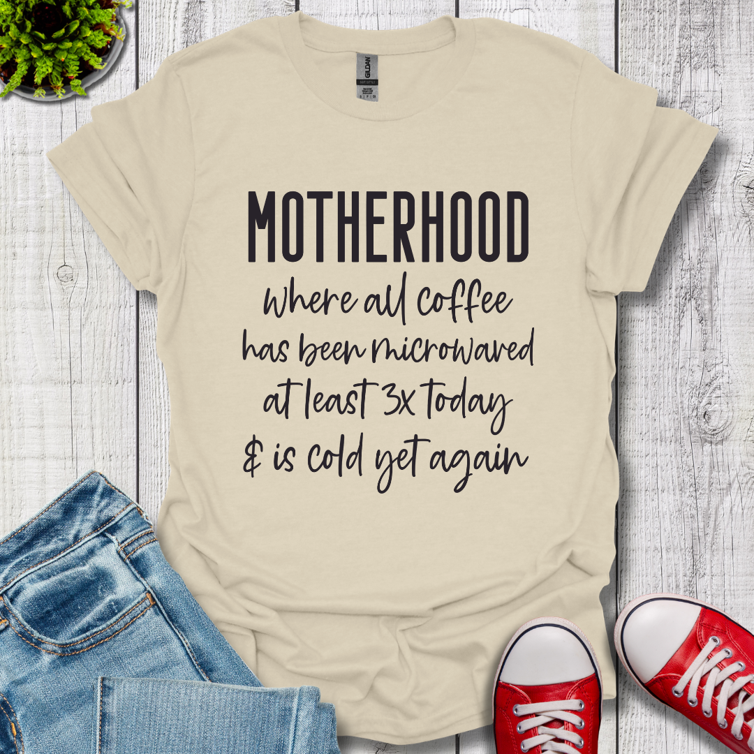 Motherhood Coffee T-Shirt