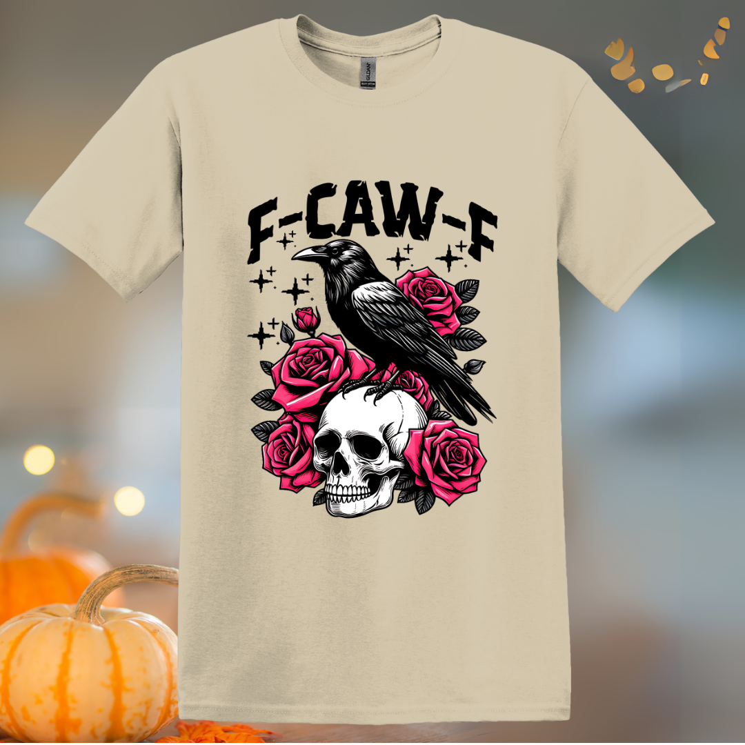 F-Caw-F Roses  T-Shirt