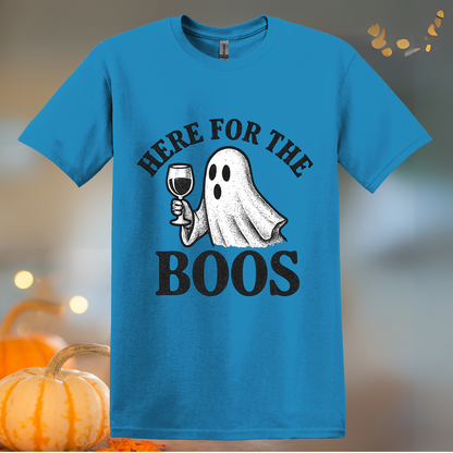 Here for the Boos Wine Halloween T-Shirt