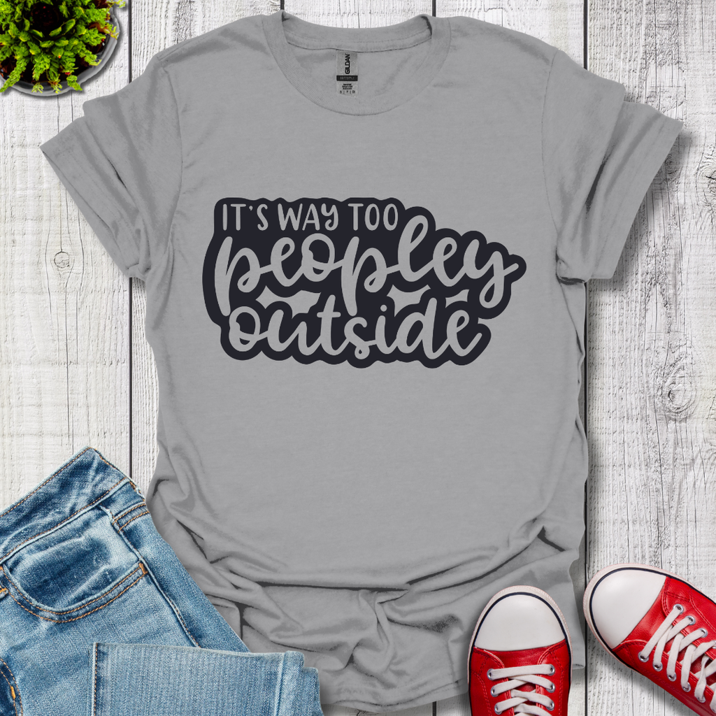 It's Way to Peopley T-Shirt
