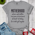 Motherhood Coffee T-Shirt
