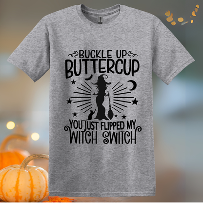 Buckle Up Buttercup Halloween T-Shirt