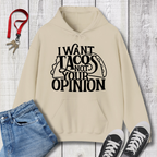 I Want Tacos Hoodie