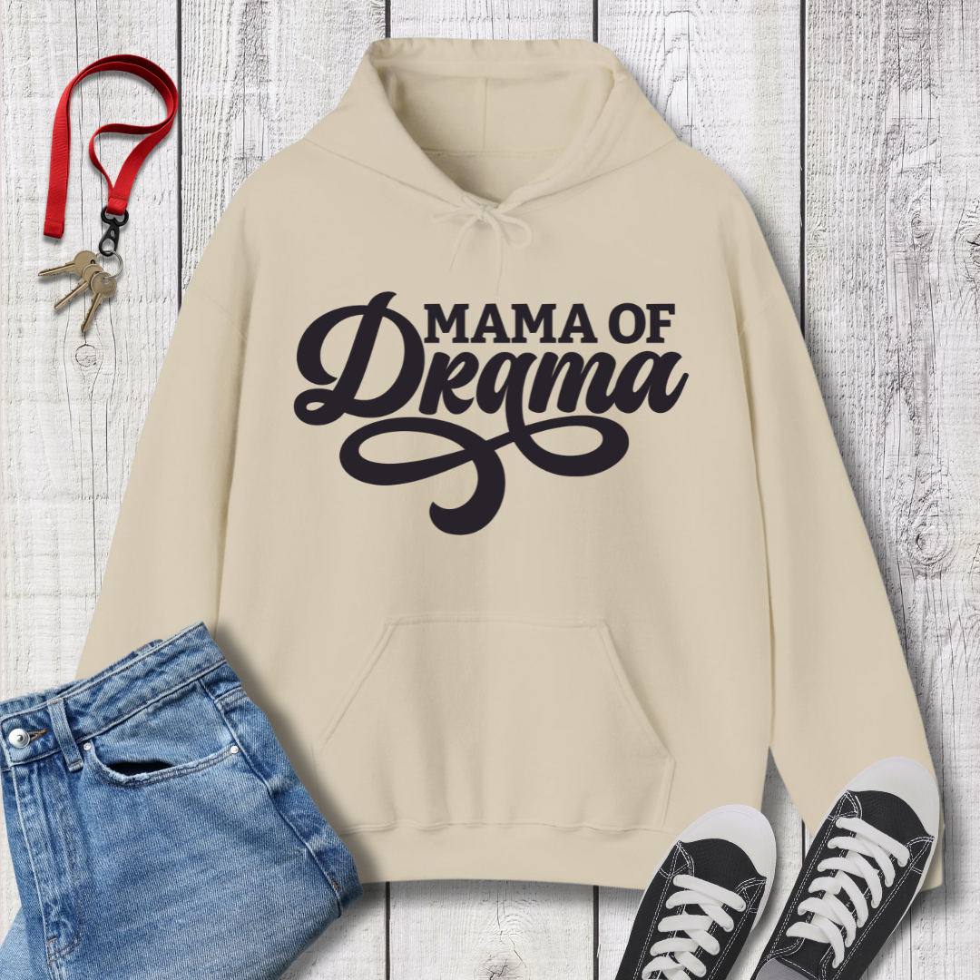 Mama of Drama Hoodie