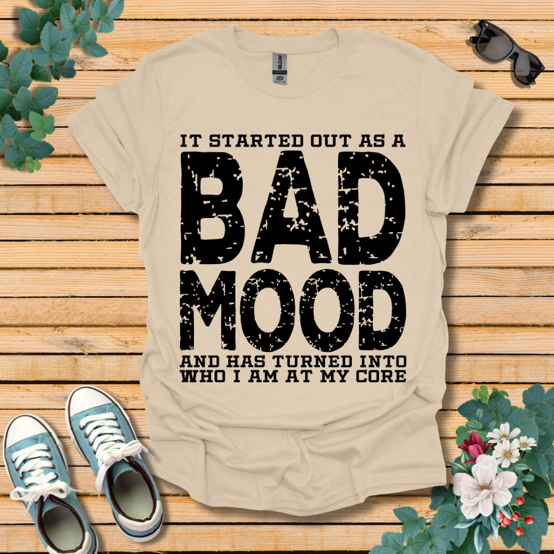 Bad Mood T-Shirt