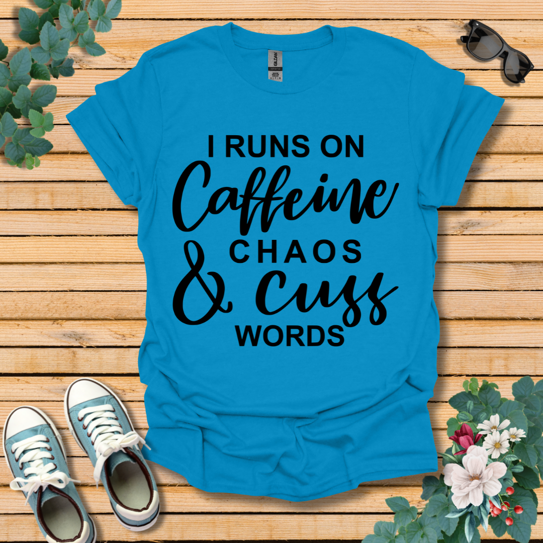 I Runs on Caffeine T-Shirt