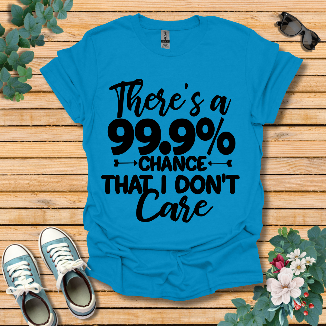 Don't Care T-Shirt