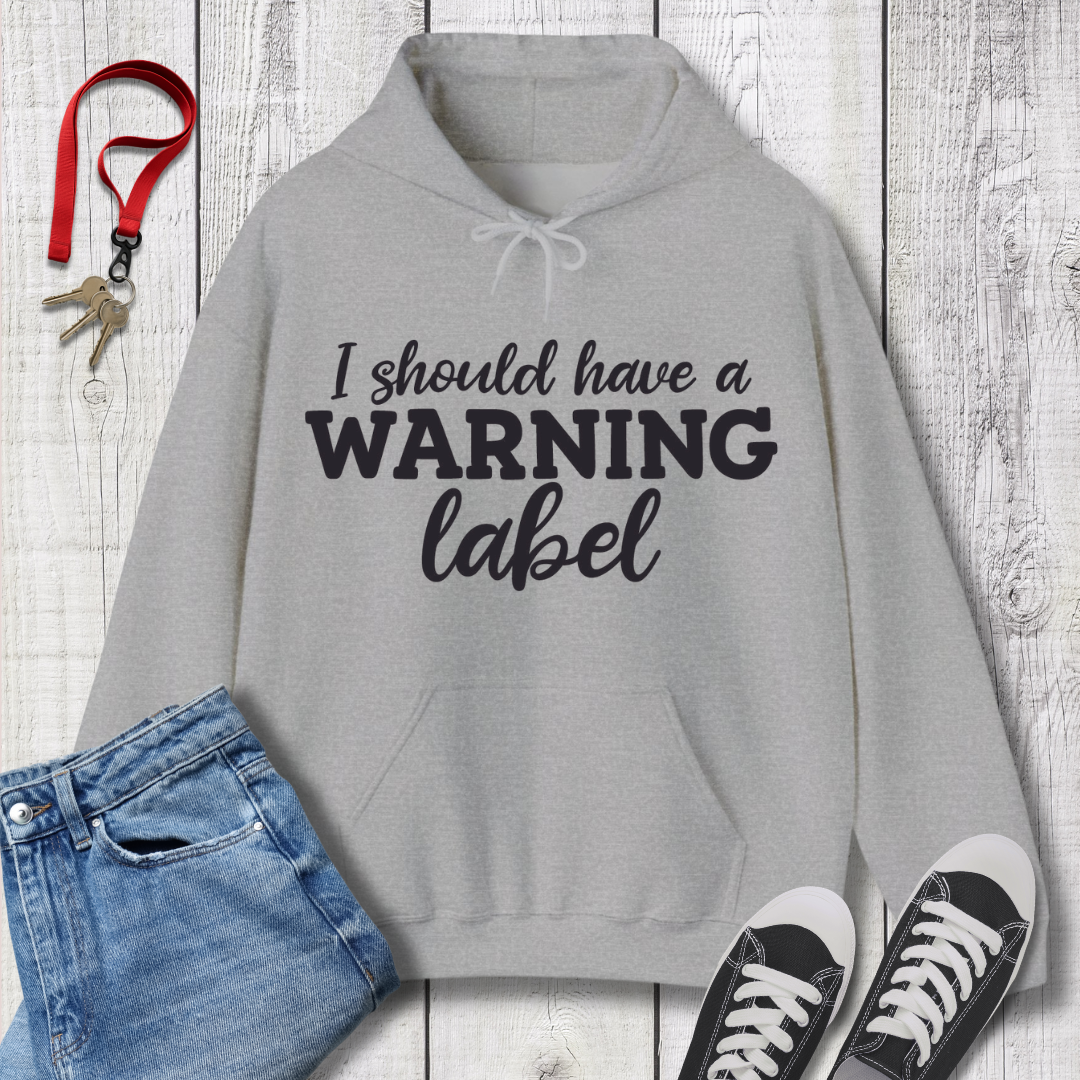 I Should Have Hoodie