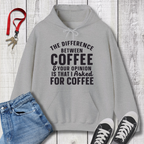 The Difference between Coffee Hoodie