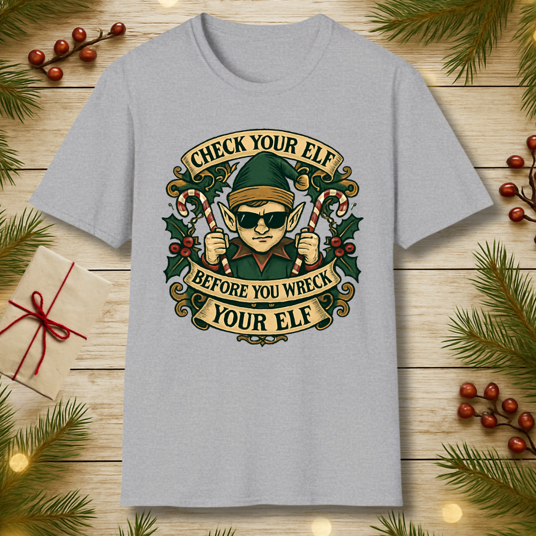 Check your Elf T-Shirt