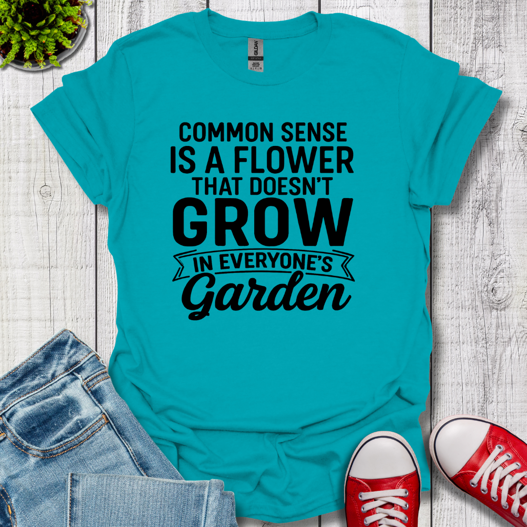 Common Sense Garden T-Shirt