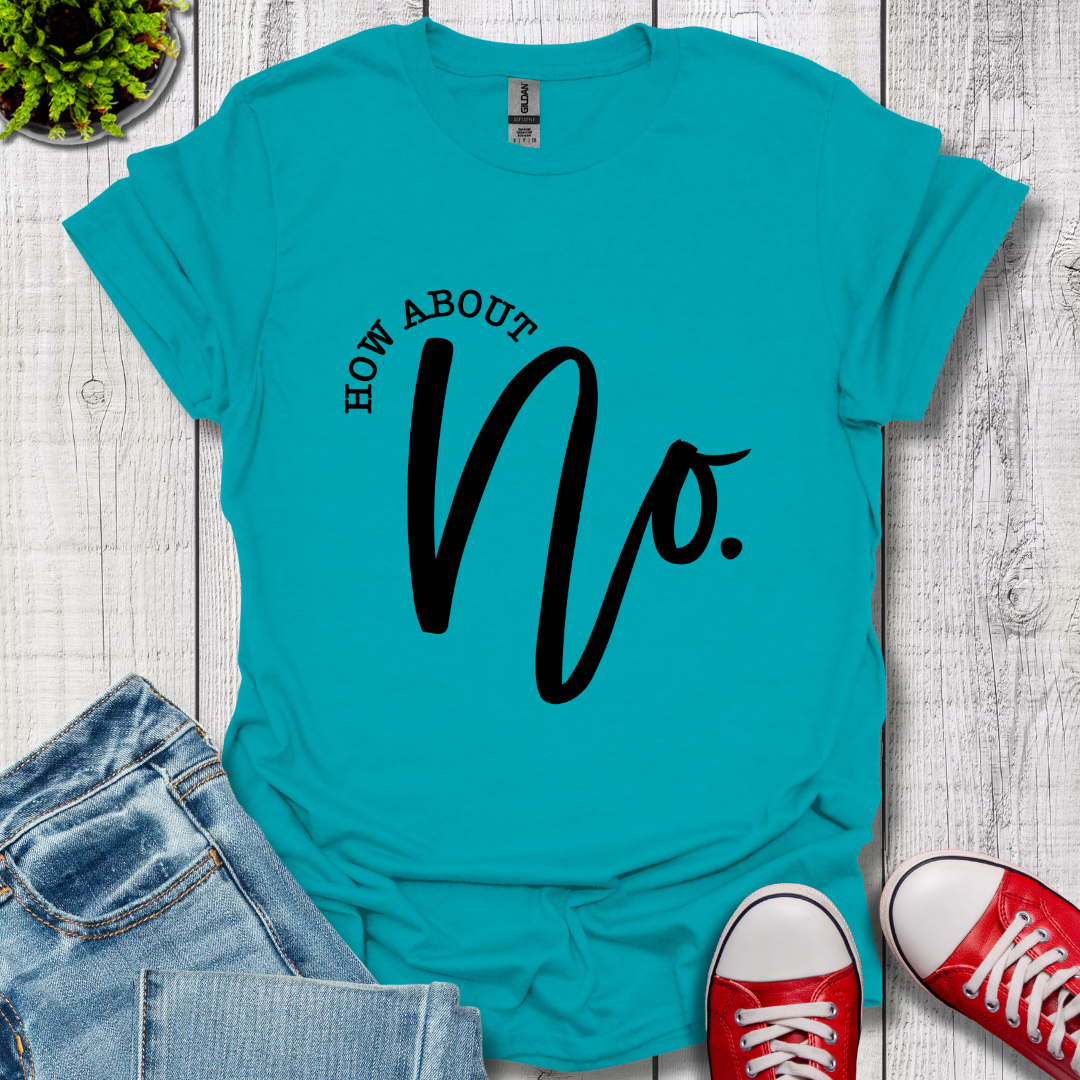 NO T-Shirt