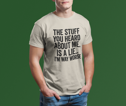 The Stuff you Heard  T-Shirt