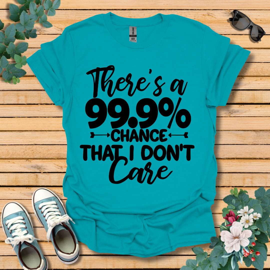 Don't Care T-Shirt