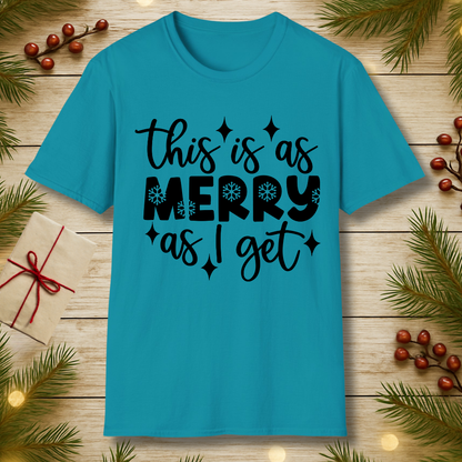 Merry as I Get T-Shirt