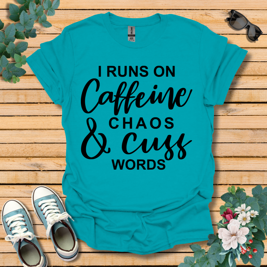 I Runs on Caffeine T-Shirt