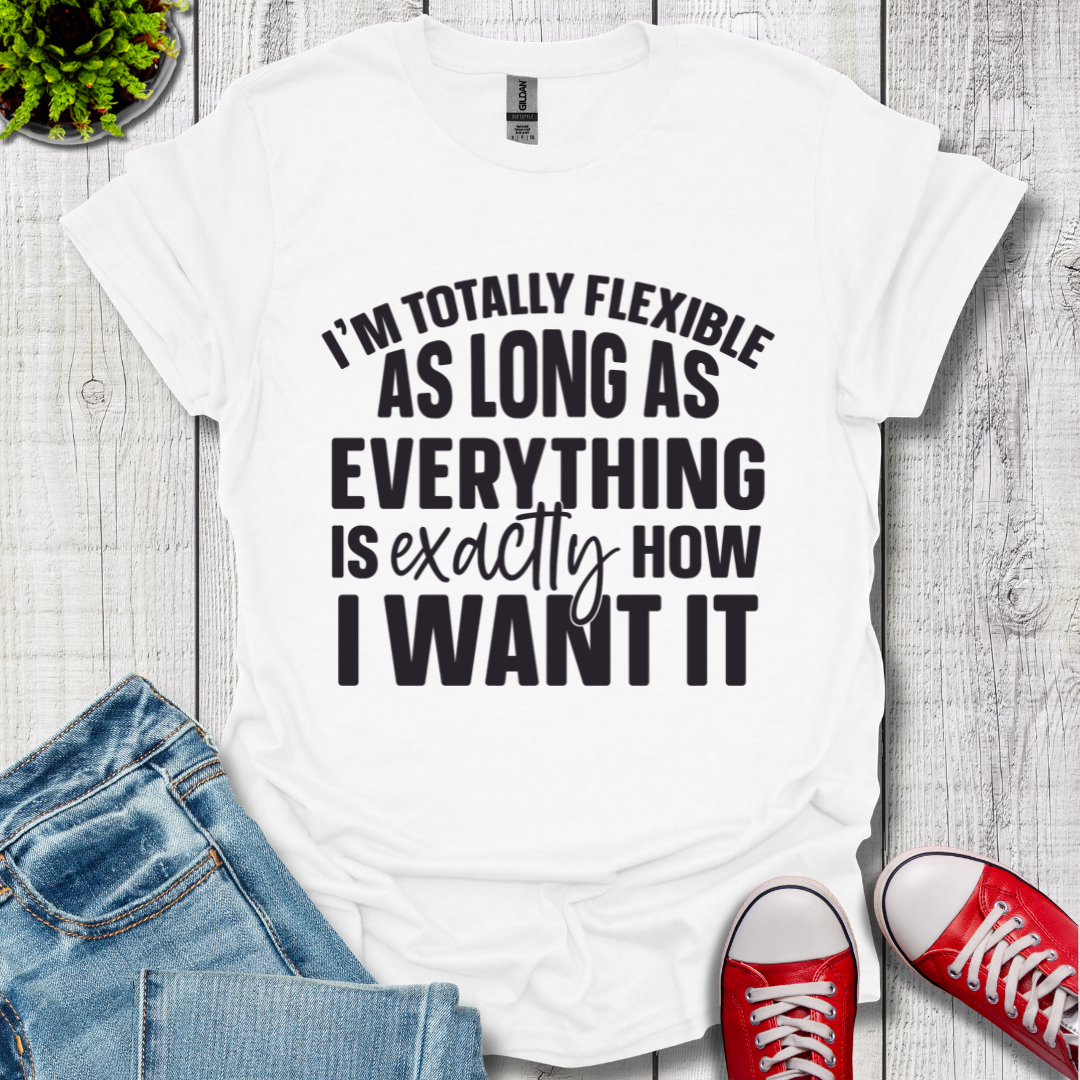 Totally Flexible T-Shirt