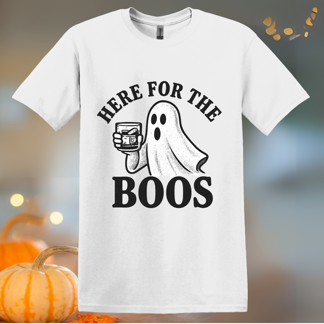 Here for the Boos OF Halloween T-Shirt