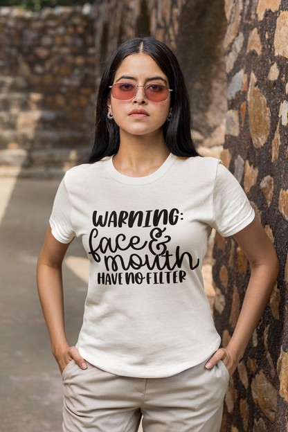 Warning No Filter T-Shirt