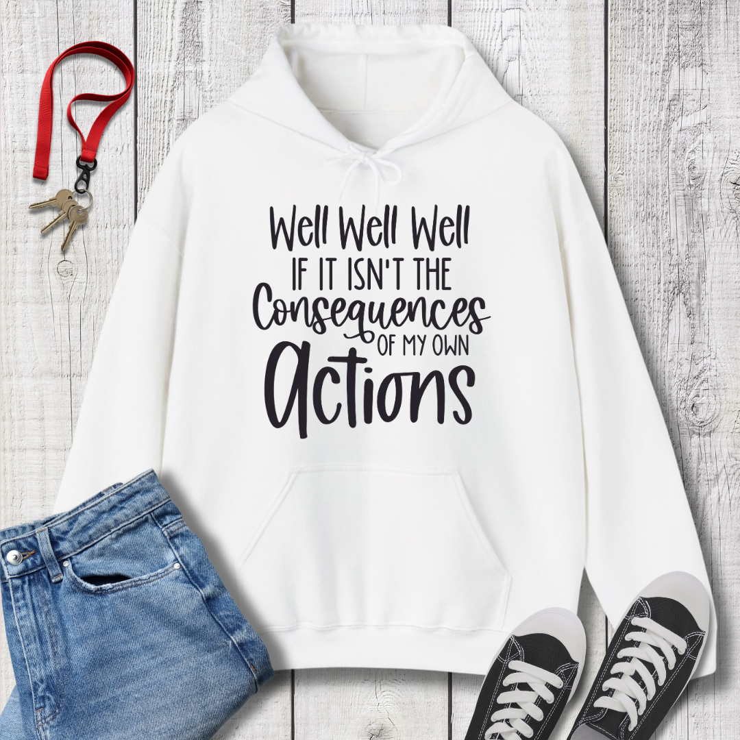 Well Well Well Hoodie