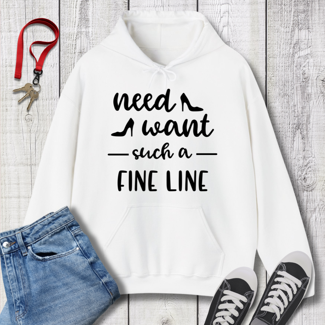 Need Want such a Fine Line Hoodie