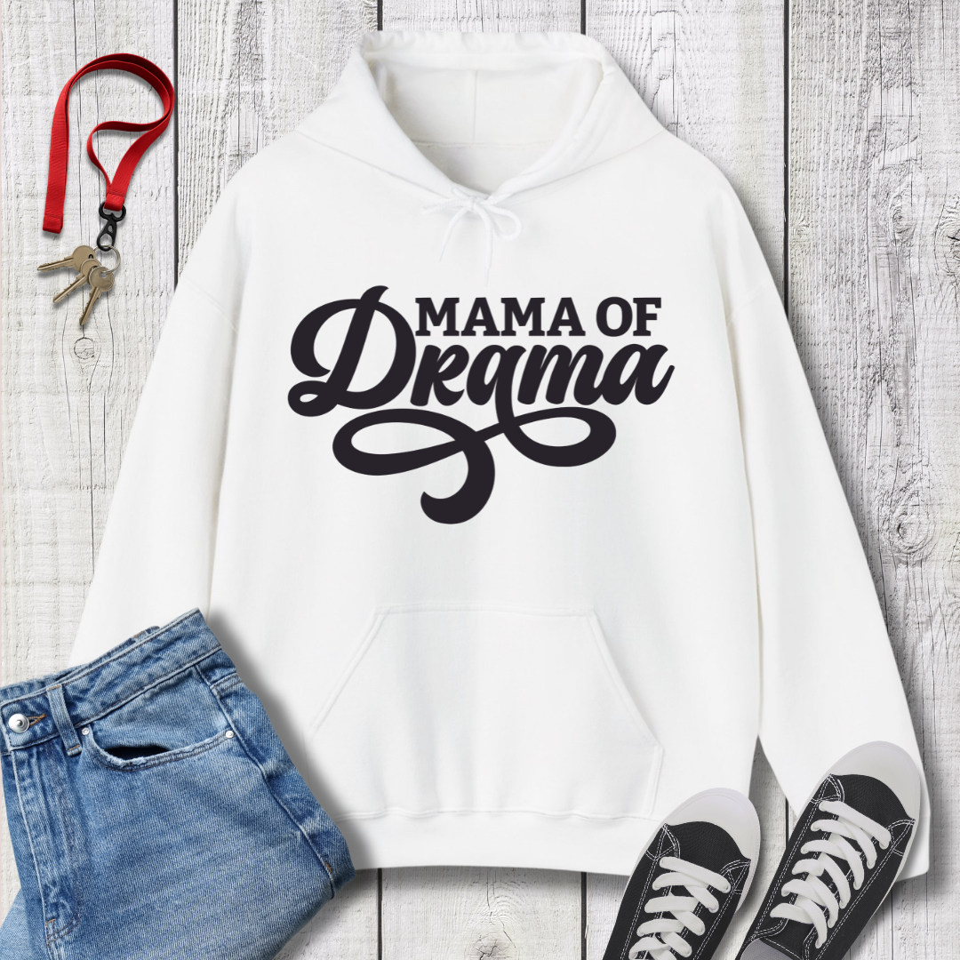 Mama of Drama Hoodie