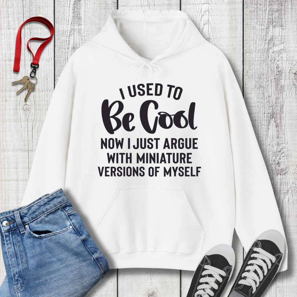 Used to be Cool Hoodie