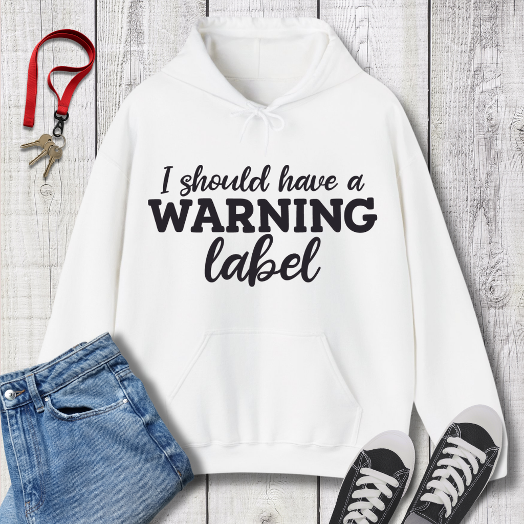 I Should Have Hoodie
