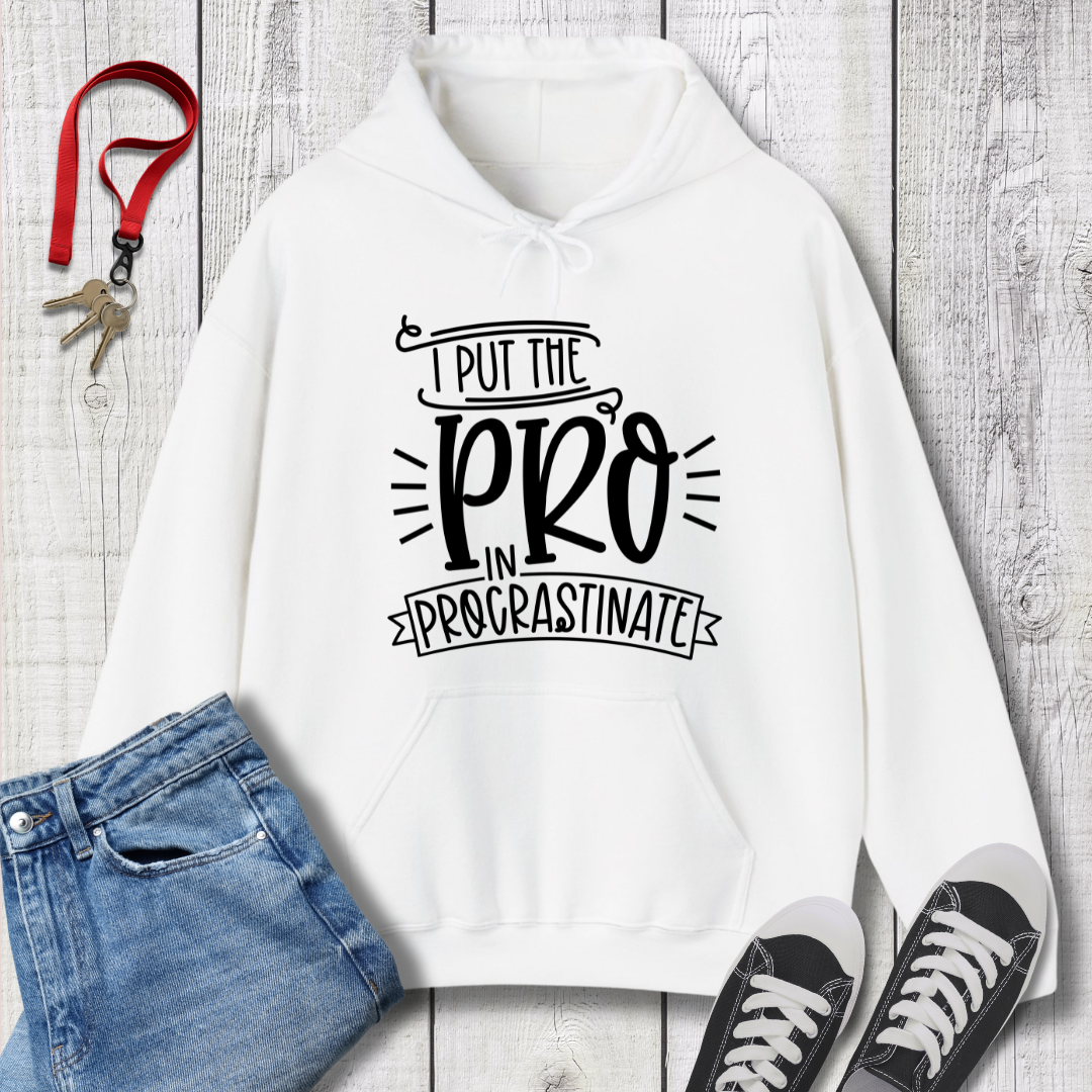 Pro in Procrastinate Hoodie