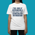 Responsible T-Shirt